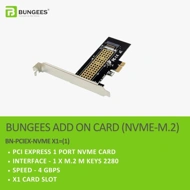 BUNGESS PCI EXPRESS X1 1 PORT NVME ADD ON CARD